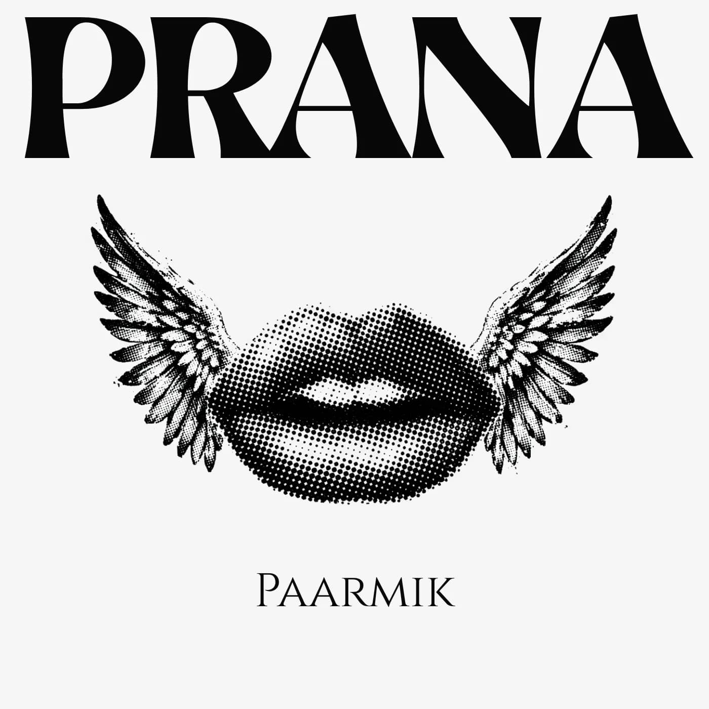 A pair of lips formed by halftone dots with wings extending from either side, centered between the words "PRANA" above and "PAARMIK" below.